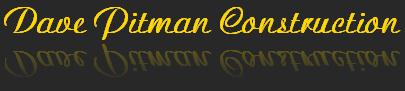Dave Pitman Construction
